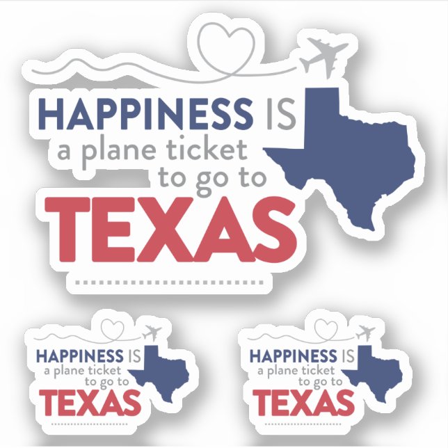 Set of 3 Happiness Is A Plane Ticket to Texas (Front)