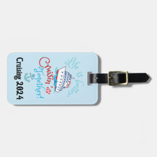 Set Sail Cruise  Luggage Tag