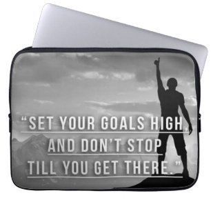 Set Your Goals High - Motivational Laptop Sleeve