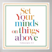 Set Your Minds On Things Above Christian Quote