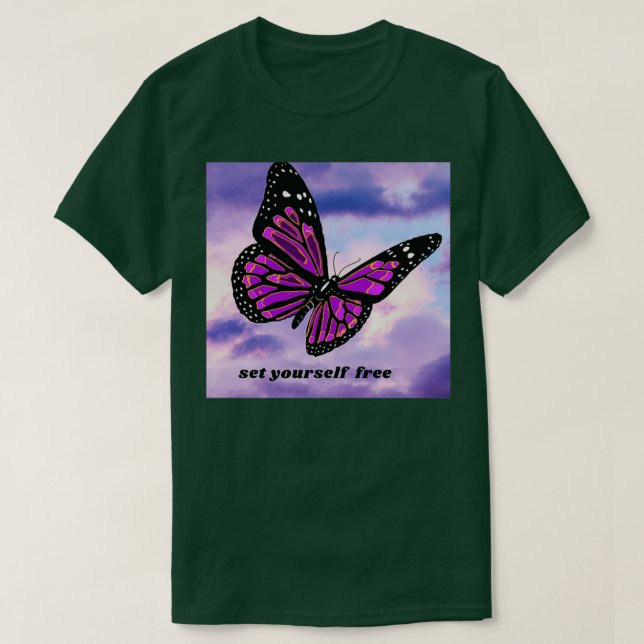 set yourself free just like butterflies T-Shirt (Design Front)
