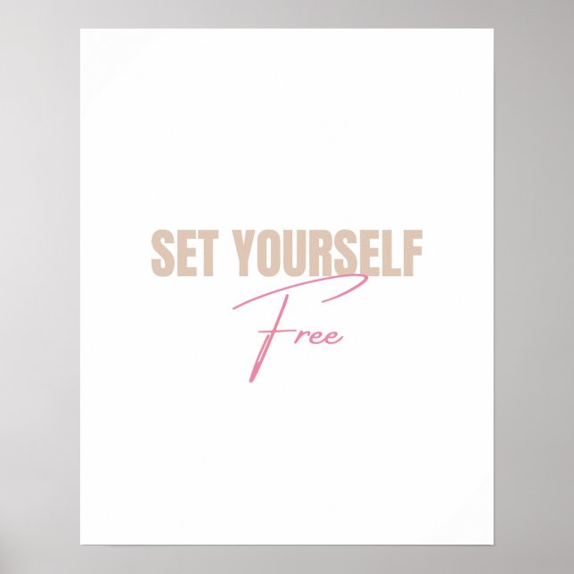 Set yourself free poster (Front)