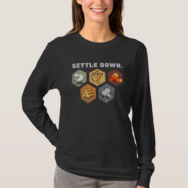 Settle Down Board Game Night Longest Settlers Shee T-Shirt (Front)