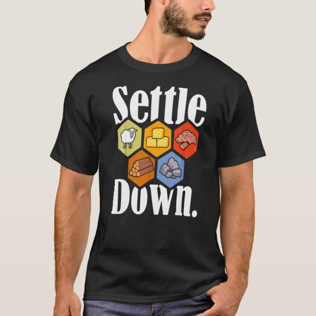 Settle Down Board Game Night Longest Settlers Shee T-Shirt (Front)