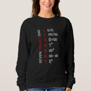 Seven Deadly Math Sins     Math Sweatshirt