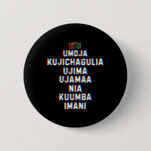 Seven Principles Of Kwanzaa Happy Kwanzaa 10 6 Cm Round Badge