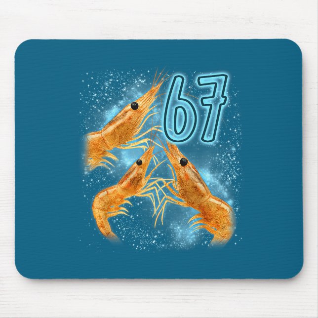 Seven Six Sarcastic Lover Shrimp 67 Seafood Fun Mouse Pad (Front)