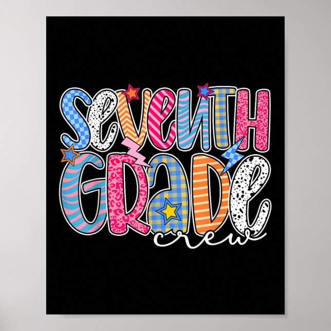 Seventh Grade Crew 7th Grade Back To School Teache Poster (Front)