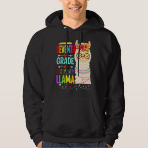 Seventh Grade No Probllama Teacher Student Llama Hoodie