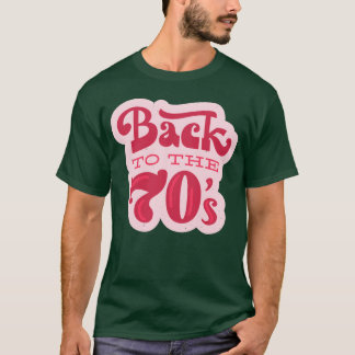 Seventies 70s 70sypical saying Gift Quote Funny fa T-Shirt