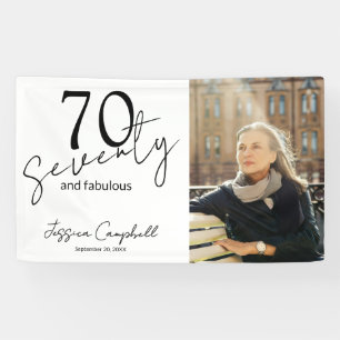Seventy and Fabulous Photo 70th Birthday Party Banner
