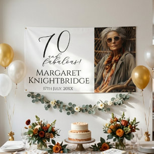 Seventy and Fabulous Photo 70th Birthday Party Banner