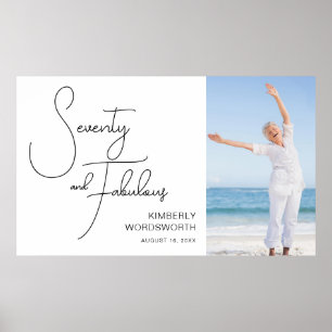 Seventy and Fabulous Photo 70th Birthday Party Poster