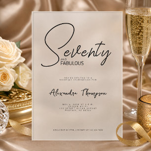 Seventy and Fabulous Script 70th Birthday Party Acrylic Invitations