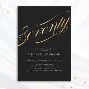 Seventy Black Gold Modern 70th Birthday Invitation