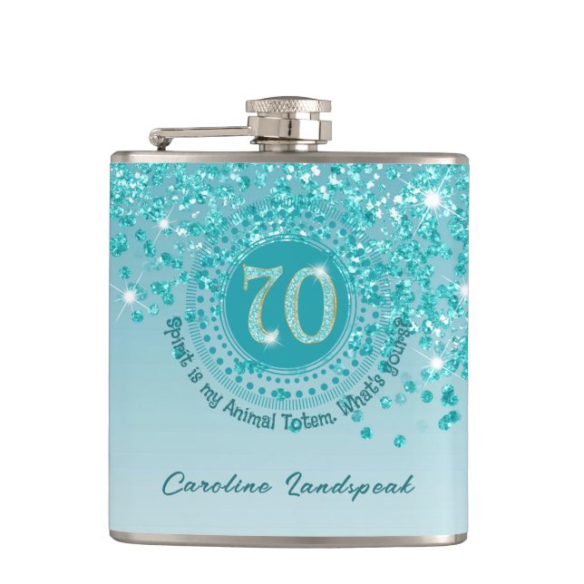 Seventy & Teal Blue Glitter & Drinking Quote Hip Flask (Front)