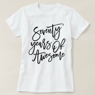Seventy Years Of Awesome Black Script T-Shirt
