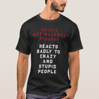Severe Nut Allergy Present - Reacts Badly