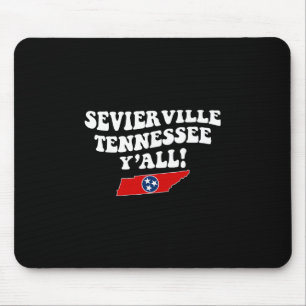 Sevierville Tennessee Y'all Tn Southern Vacation Mouse Pad