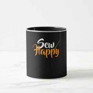 Sew Happy Funny Gifts Quilting Lover Mug