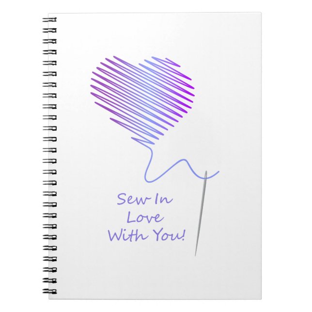 Sew in Love with You Notebook (Front)