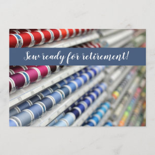 Sew Ready for Retirement Invitation