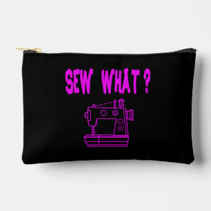 Sew What ? Accessory Pouch