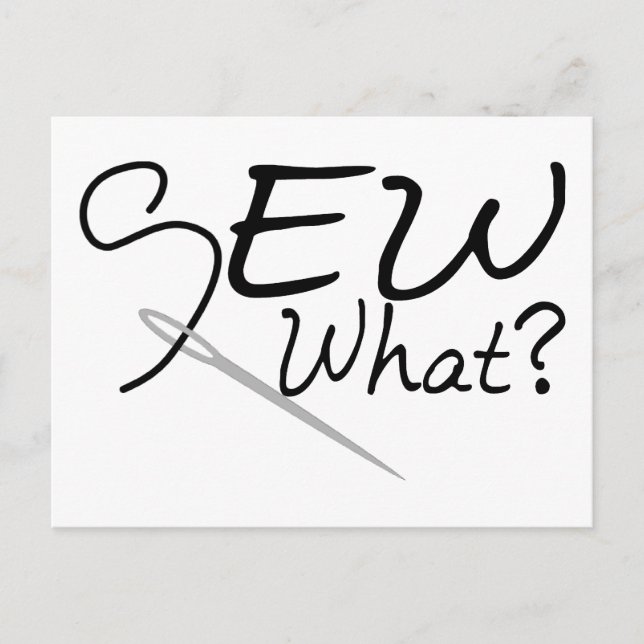 Sew What Postcard (Front)