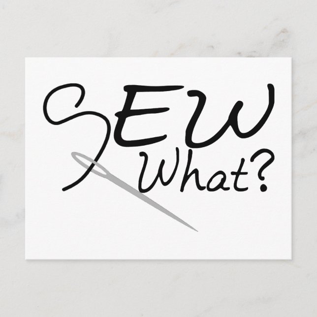 Sew What Postcard (Front)