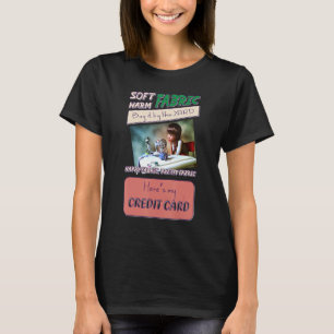 Sewing For Women Fabric Crazy Quilt Lady Craft 2 T-Shirt