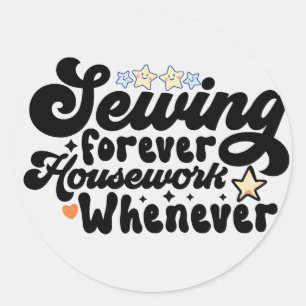 Sewing Forever Classic Round Sticker