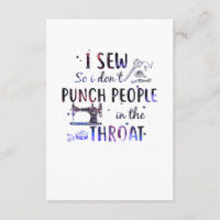 Sewing Gift | I Sew So I Don't Punch People