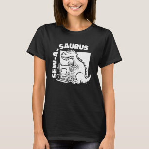 Sewing Handcraft - Sewer Machine Seamstress Trex T-Shirt