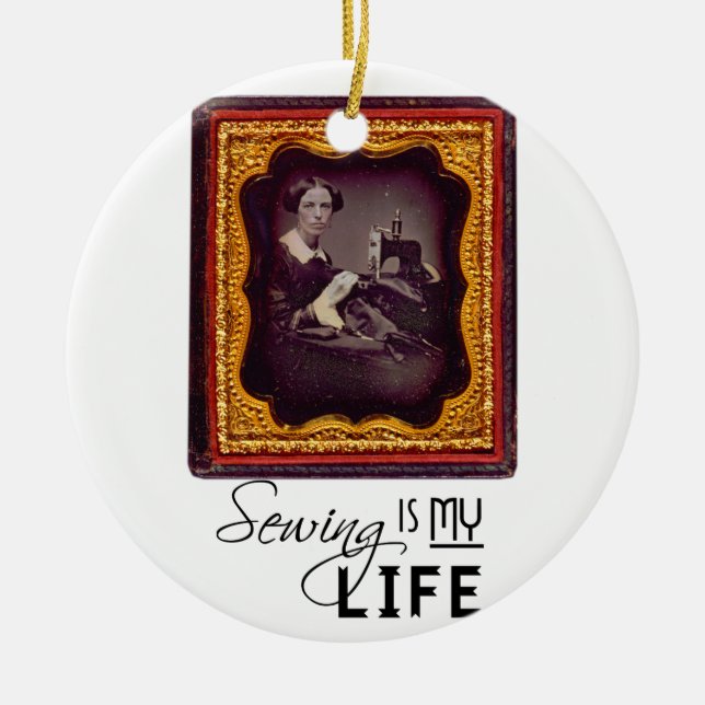 Sewing Is My Life Ceramic Tree Decoration (Front)