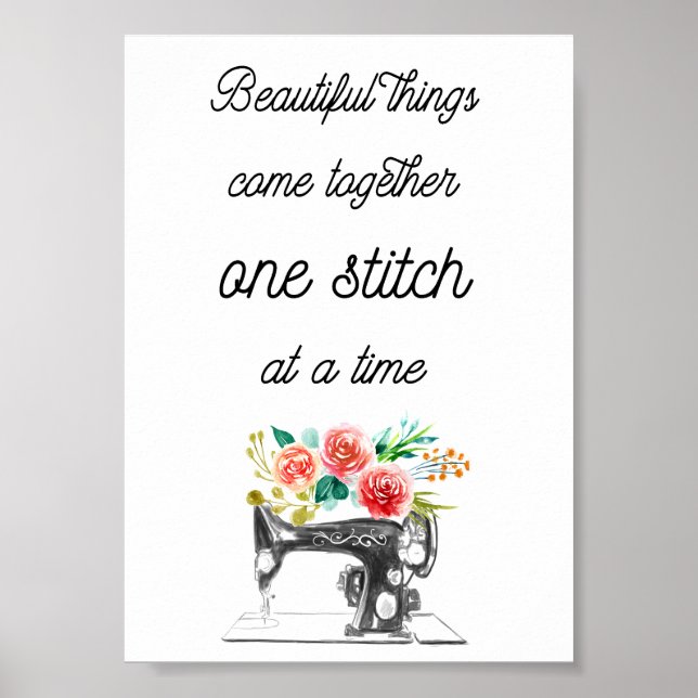 Sewing Machine Quote Black White Knitting Floral Poster (Front)