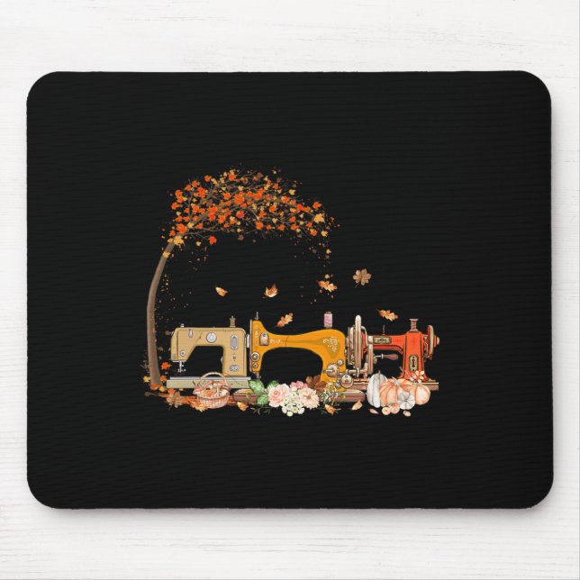 Sewing Machine Sewing Quilting Lover Quilter Fall  Mouse Pad (Front)