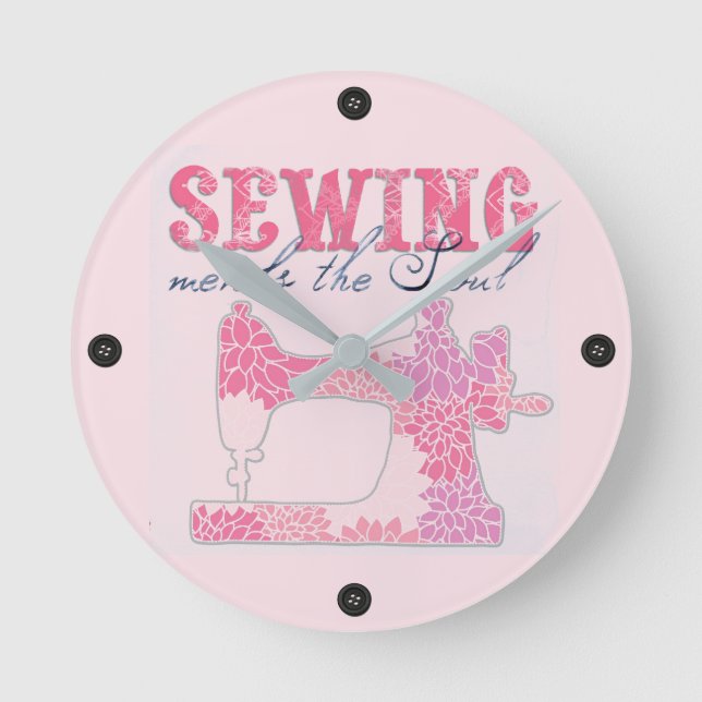 Sewing Mends the Soul Round Clock (Front)