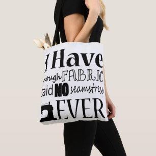 Sewing • Not Enough Fabric Crafts Tote Bag