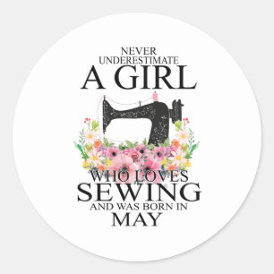Sewing Who Loves Sewing And Was Born May Classic Round Sticker