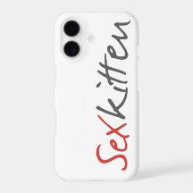 Sex Kitten iPhone 7 Case
