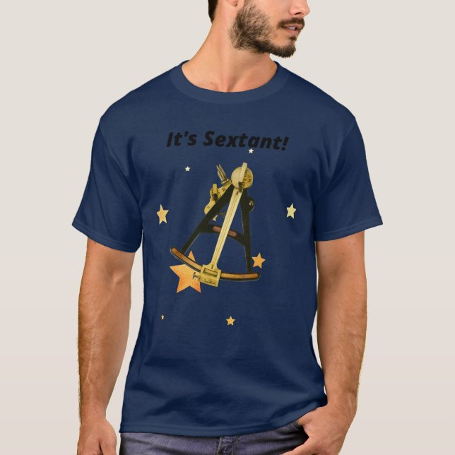 Sextant Used for Navigation Old School T-Shirt (Front)