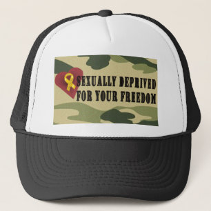 Sexually Deprived for Your Freedom Trucker Hat
