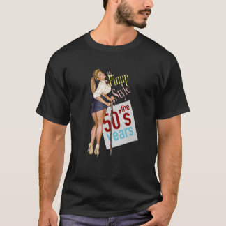 Sexy Pinup Blonde Girl in Heels and 1950's Poster T-Shirt