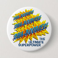 Sha-Boobies! Button