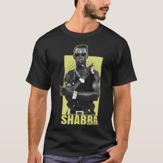 shabba ranks shabba ranks   T-Shirt