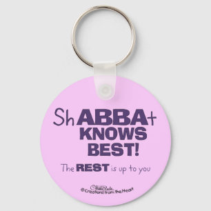 ShABBAt Abba Knows Best Key Ring
