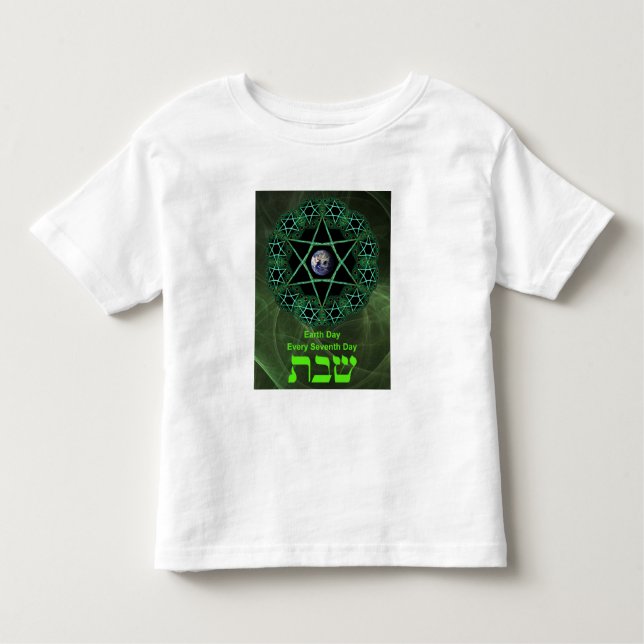 Shabbat - Earth Day Toddler T-Shirt (Front)
