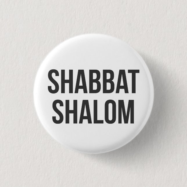 Shabbat Shalom Button (Front)