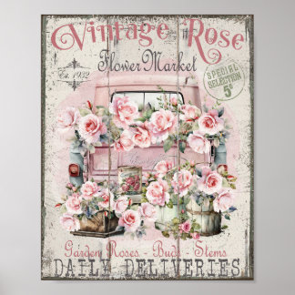 Shabby Chic Roses Pick Up Flower Market Poster