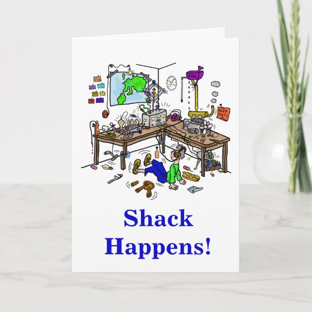 Shack Happens Funny Ham Radio Birthday Card (Front)